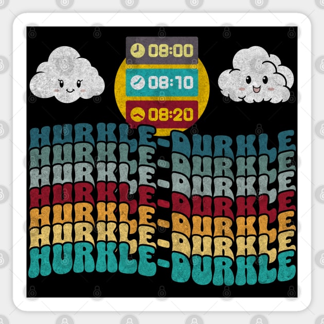 Hurkle Durkle Scottish Slang for Lazing Abed groovy design Sticker by Luxinda